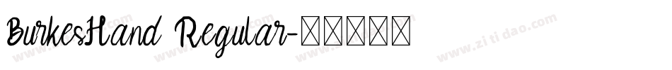 BurkesHand Regular字体转换